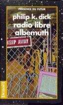 Couverture .1 de 'Radio Libre Albemuth' (Cliquer pour la voir en grand)